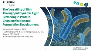 The Versatility of High Throughput Dynamic Light Scattering in Protein Characterization and Formulation Development