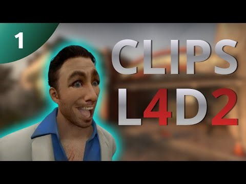 L4D2 BEST MOMENTS CLIPS #1