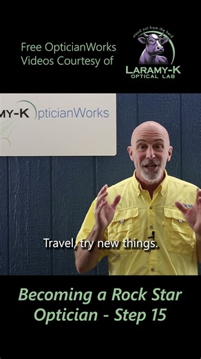 Becoming A Rockstar Optician Step 15