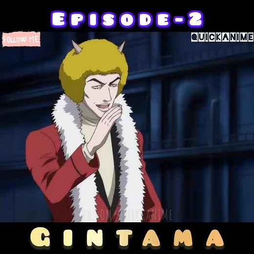 Gintama: Episode -2 Part. 10 #gintama | QuickAnime