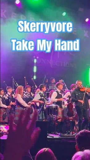 ‘Take My Hand’ with the National Youth Pipe Band of Scotland and Skerryvore