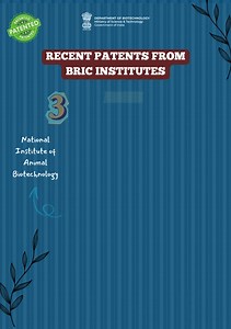 BRIC institutes continue to set benchmarks and drive innovation in Biotechnology; take a quick glimpse of patents published recently by our institutes. Dr Jitendra Singh BRIC - National Institute of Plant Genome Research, India BRIC-National Institute of Animal Biotechnology- NIAB | Department of Biotechnology, India