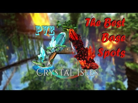 ARK Crystal Isles - Best Base Spots [PVE-Edition]