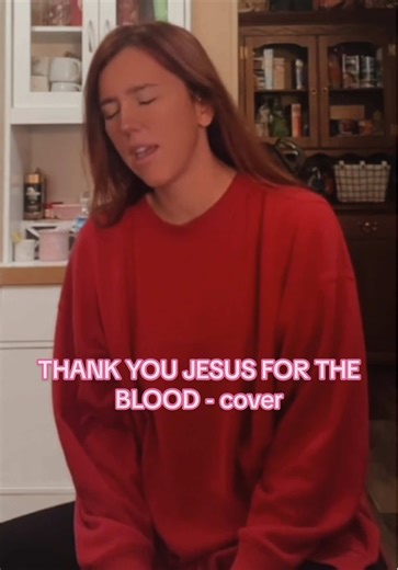 Thank You Jesus for the Blood - Worship Cover Song