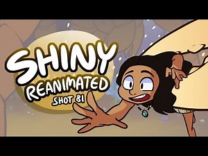 Shiny Reanimated - Shot 81 (Animation Process)