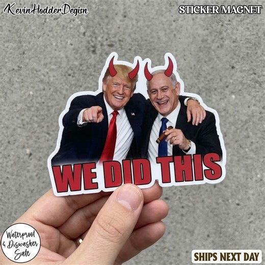 Anti Trump And Benjamin We Did That Sticker/Car Magnet, Political Decal, Gas Price, Trump meme Sticker