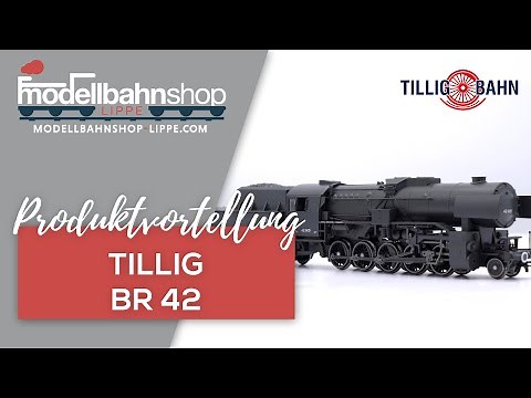 Produktvorstellung: Tillig BR 42 Spur TT Dampflokomotive