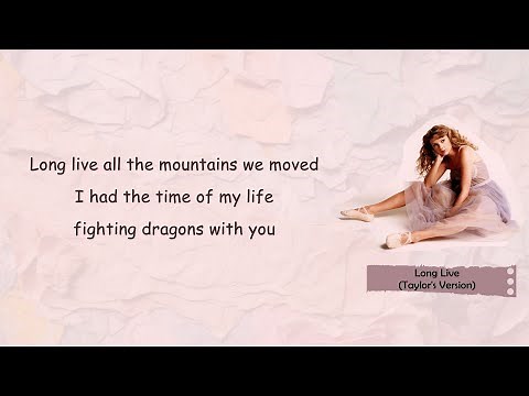 Taylor Swift - Long Live (Taylor's Version) (Lyric Video)