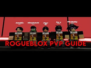 Rogueblox PVP Guide