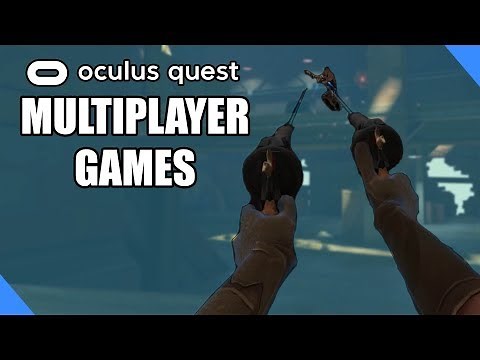 Oculus Quest Best Multiplayer Games - A Complete Multiplayer Game List