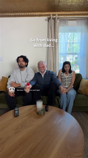 See ya, Dad. Qualified buyers get up to $5,000 on your new home with a Chase Homebuyer Grant, in select areas. | Chase