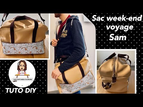 TUTO COUTURE grand sac de Week end Sam