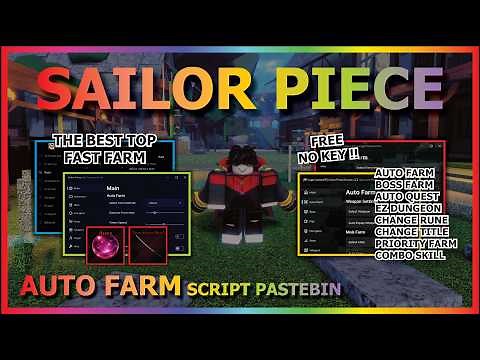 SAILOR PIECE Script Pastebin 2026 AUTO FARM, AUTO DUNGEON, BOSS RUSH, KILL AURA, QUEST (NO KEY) 🗡️🔥