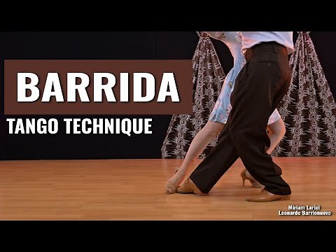 Argentine Tango figures: "BARRIDA" (Main Technique)