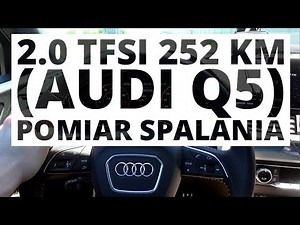 Audi Q5 2.0 TFSI 252 KM (AT) - pomiar zużycia paliwa