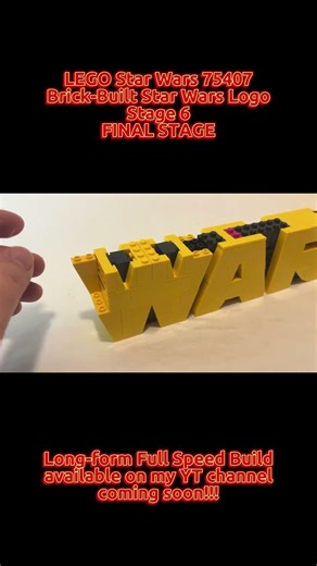 LEGO Star Wars 75407 - Brick-Built Star Wars Logo (Stage 6 of 6)