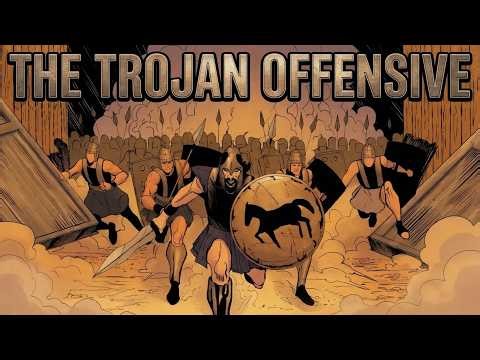 The Great Trojan Offensive against the Greeks – The Trojan War Saga Ep.9