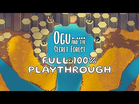 Ogu and the secret forest full 100% playthrough - All 100% quests, puzzles, secrets & collectibles
