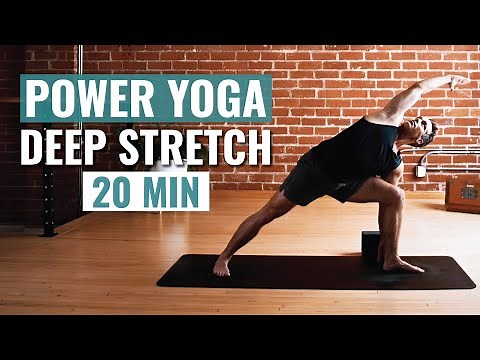 20 Min Power Yoga Deep Stretch l Boost Strength & Flexibility