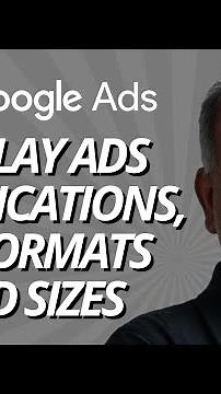 Google Ads Responsive Display Ads Specifications: Ad Formats, Sizes, and Best Practices