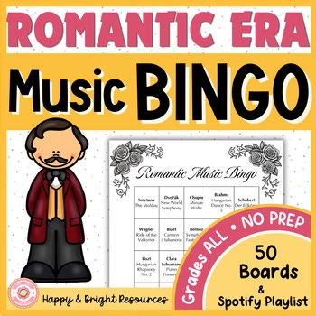 ROMANTIC Era Music Bingo Game | Music History Listening Activity, Composer Study