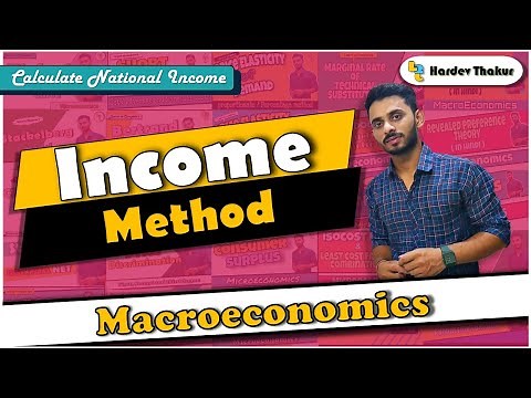 #5 Income method (Calculation of National Income) by Hardev Thakur