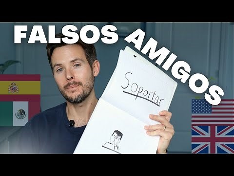 7 False Cognates in Spanish & English [in Spanish] how not to confuse them