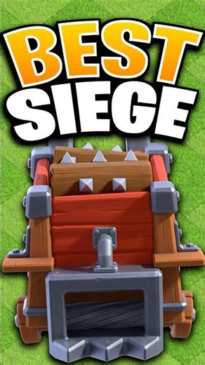 Ranking the BEST Siege Machines in Clash of Clans
