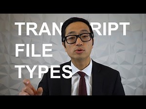 Transcript File Types - Get the .ptx