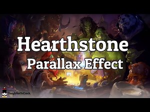 Hearthstone - Parallax Effect in Unity