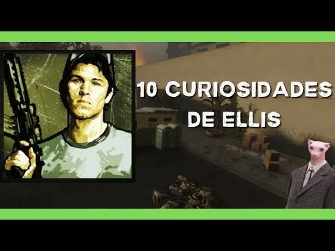 10 Curiosidades y Datos de Ellis L4D2