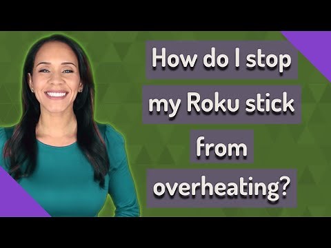 How do I stop my Roku stick from overheating?