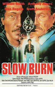 Slow Burn - Movie