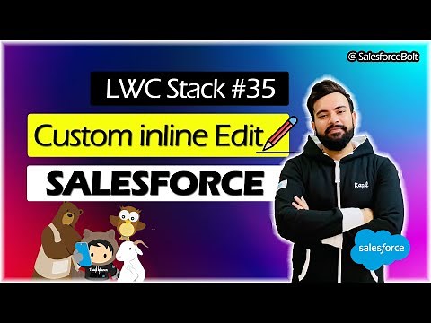 EP-35 | Custom inline editing functionality in Lightning Web Component | LWC Stack ☁️⚡️