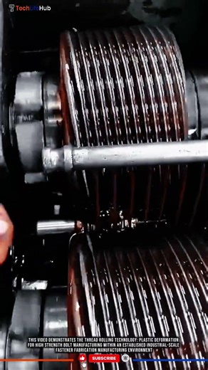Thread Rolling Technology: Plastic Deformation for High Strength Bolt Manufacturing #tech