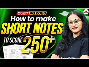 CUET PG 2026 | How to Make Short Notes to Score 250+ | By Kritika Ma’am