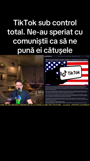 TikTok sub control total. Ne-au speriat cu comuniștii ca să ne pună ei cătușele #ȘtiriRomânia #RomâniaLive #unumihai #InfoUrgent #stiri