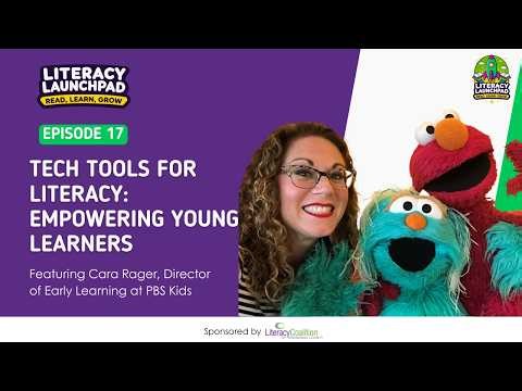 Tech Tools for Literacy: Empowering Young Learners with Cara Rager