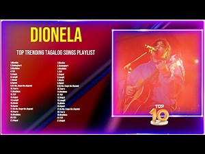Dionela Greatest Hits Full Album ▶️ Full Album ▶️ Top 10 Hits of All Time