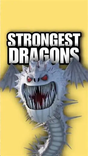 Top 3 strongest dragons in HTTYD!