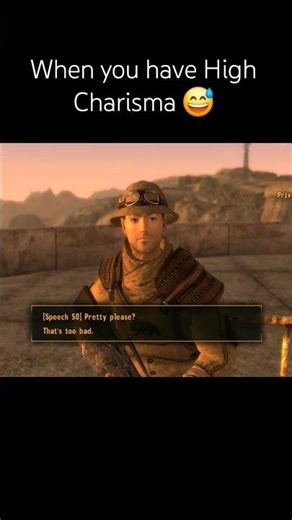 When you have very high Charisma 😅 #fallout