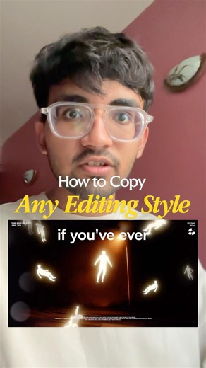 How to Copy any Editing Style