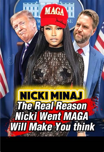Nicki Minaj's Bold Stance on Politics and MAGA
