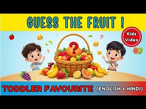 Guess the Fruit! 🍎🍌 Bilingual Kids Learning Video | Fun Educational Game for Toddlers & Preschoolers
