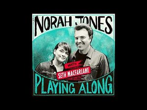 Norah Jones Is Playing Along with Seth MacFarlane (Podcast Episode 18)