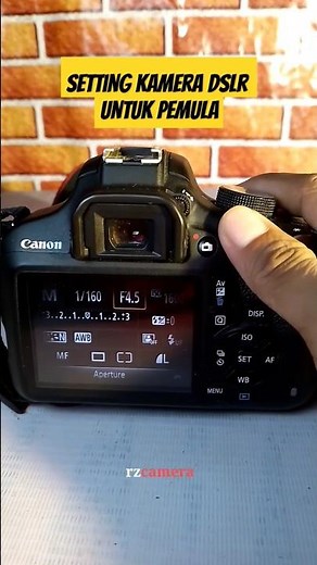 📸Cara Setting Camera DSLR Canon untuk pemula | #canon1200d #tutorialcamera
