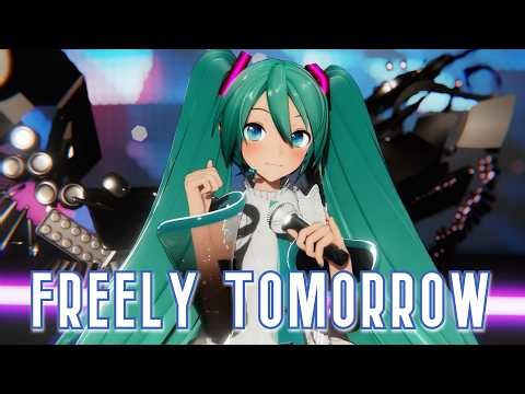 【初音ミク MMD】FREELY TOMORROW【YYB式初音ミク】ミクの日感謝祭 / 39's Giving Day【カメラモーション配布】