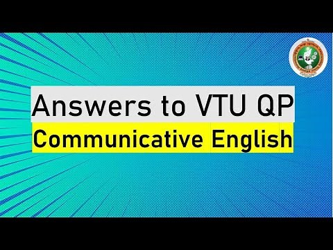 Communicative English VTU QP 2024 Solution | VTU QP Solution