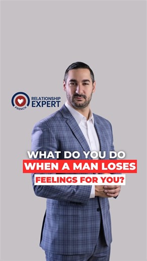 What do you do when a man loses feelings for you? | Alex Cormont The French Relationship Expert
