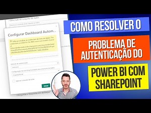 Como resolver o problema de autenticação do Power BI com o Sharepoint